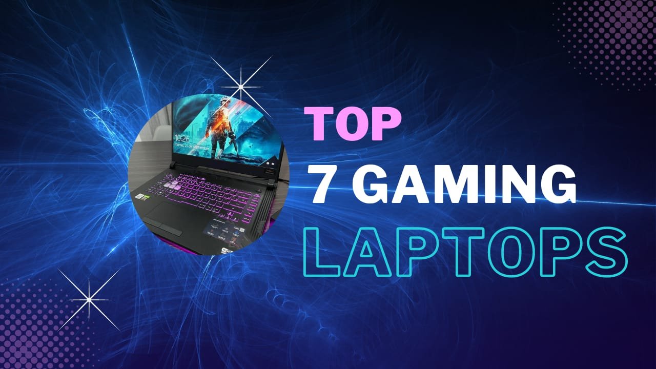 Top 7 trending Gaming Laptops