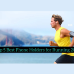 Top 5 Best Phone holders for Running 2024