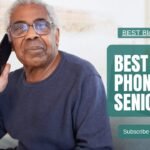 Top 5 Best Smartphones For Seniors