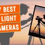 Top 7 Best Low Light Camera