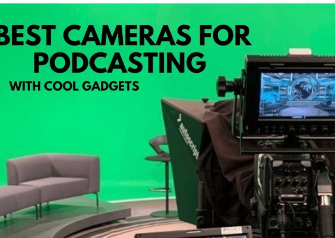 Top 5 Best camera for Podcasting