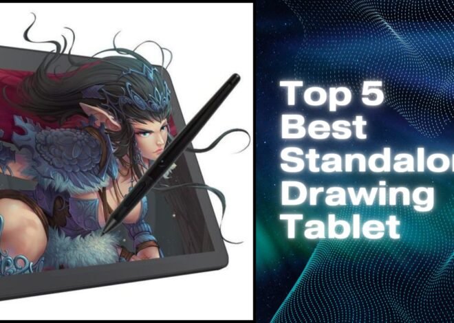 Top 5 Best Standalone Drawing Tablets