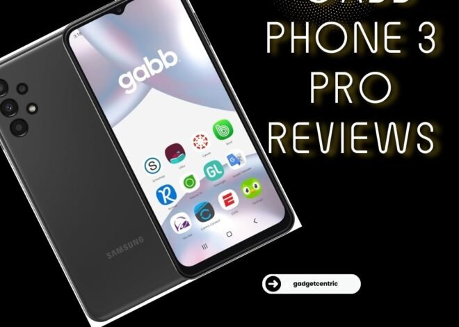 Gabb Phone 3 Pro Review