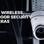 Best Wireless Outdoor Security Cameras