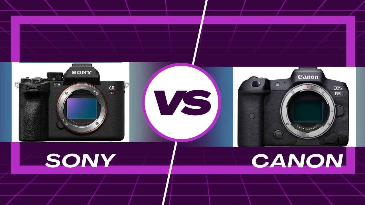 Canon vs. Sony Cameras: Which is Right for You?